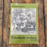 Schicksale  mahnen, 1938 - 1955, Buch