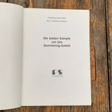 Die letzten Kämpfe um das Semmering-Gebiet