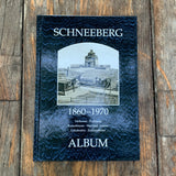 Schneeberg 1860 - 1970, Buch
