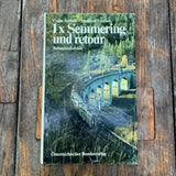 1 x Semmering und retour, Buch
