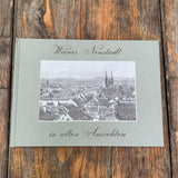Wiener Neustadt in alten Ansichten, Buch