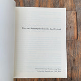 Das war Bundespräsident Dr. Adolf Schärf