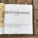 Wohl bekomm's
