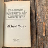 Dude, where's my country?