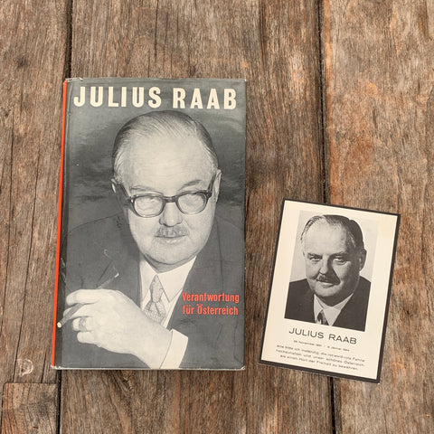 Julius Raab, Verantwortung für Österreich - Buch
