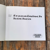 Französisch Kochen/Köstliche Suppen