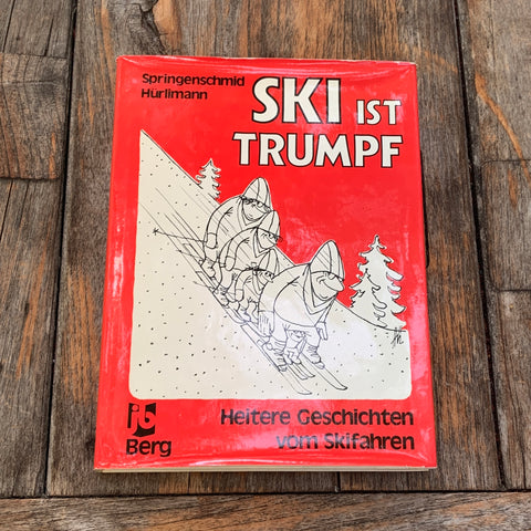 Ski ist Trumpf, Buch