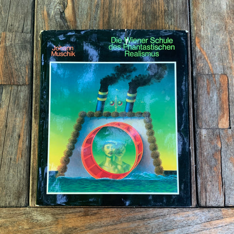 Die Wiener Schule des Phantastischen Realismus, Buch
