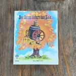 Der Baum liefert das Holz ..., Buch
