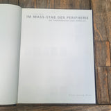 Im Mass-Stab der Peripherie