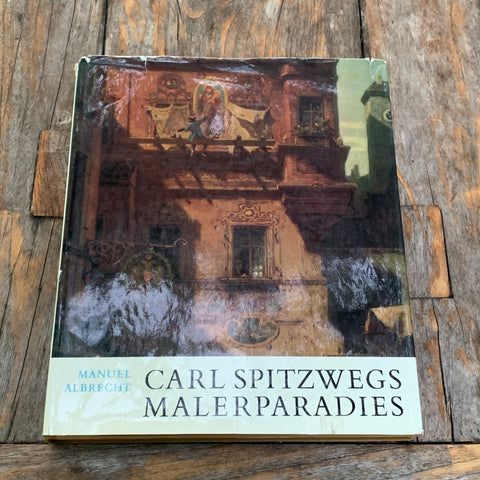 Carl Spitzwegs Malerparadies