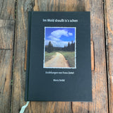 Im wold draußt is's schen, Buch