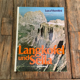 Langkofel und Sella (Sassolungo e Sella), Buch