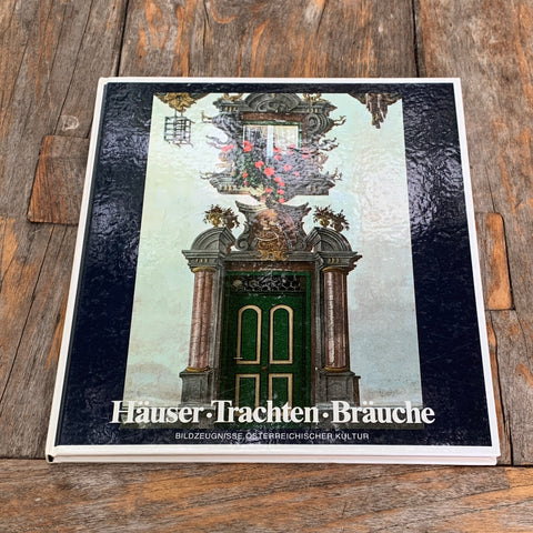 Häuser•Trachten•Bräuche