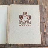 Dänemark - Schweden - Norwegen