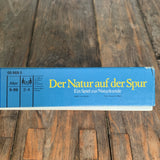 Der Natur auf der Spur