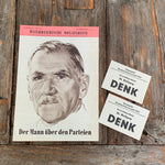 Dr. Wolfgang Denk, Der Mann über den Parteien