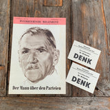 Dr. Wolfgang Denk, Der Mann über den Parteien