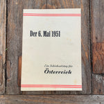 Der 6. Mai 1951 - Ein Schicksalstag für Österreich, Wahlbroschüre