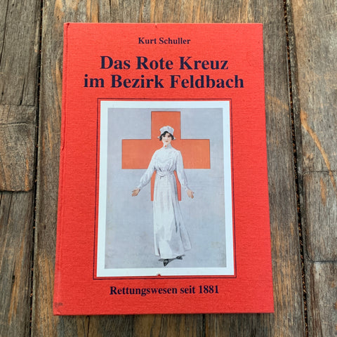Das Rote Kreuz im Bezirk Feldbach, Buch