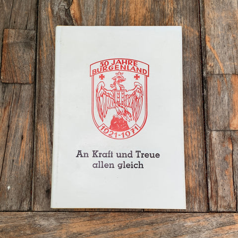 50 Jahre Burgenland, 1921-1971