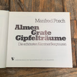 Almen - Grate - Gipfelträume