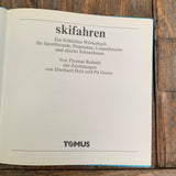 Ski fahren (schifârn)