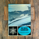 Die große Tauernfahrt, Buch