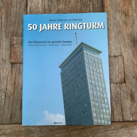 50 Jahre Ringturm