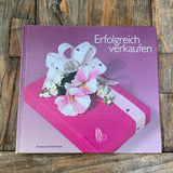 Erfolgreich verkaufen, Buch