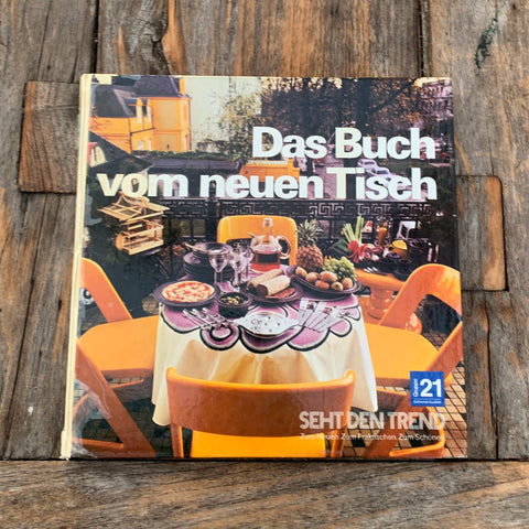Das Buch vom neuen Tisch