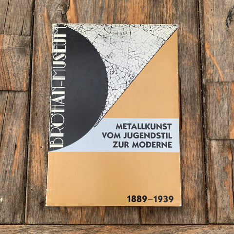 Metallkunst vom Jugendstil zur Moderne 1889-1939, Buch