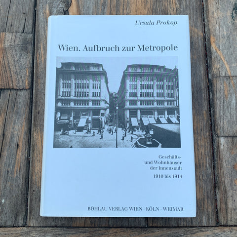 Wien. Aufbruch zur Metropole, Buch