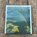 Niederösterreich - Das sanfte Land