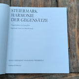 Steiermark - Harmonie der Gegensätze