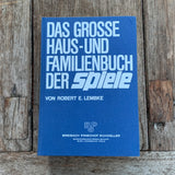 Das große Haus- und Familienbuch der Spiele