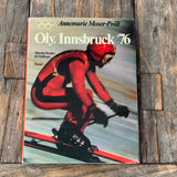 Oly. Innsbruck '76, Buch