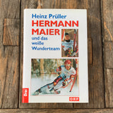 Hermann Maier und das weiße Wunderteam, Buch