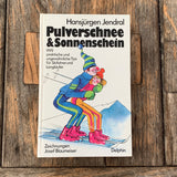 Pulverschnee & Sonnenschein, Buch