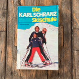 Die Karl Schranz Skischule, Buch