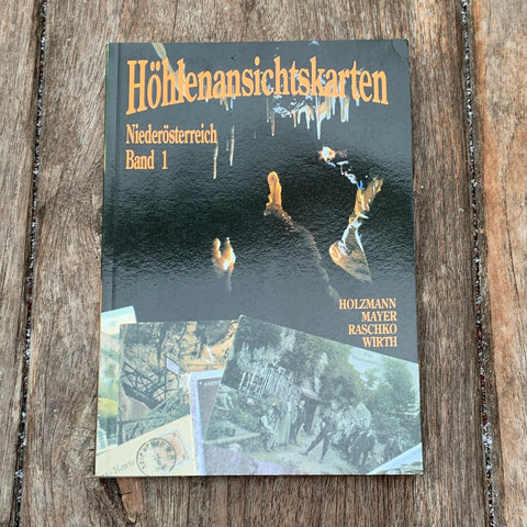 Höhlenansichtskarten Niederösterreich Band 1 (Buch)