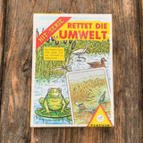 Rettert die Umwelt