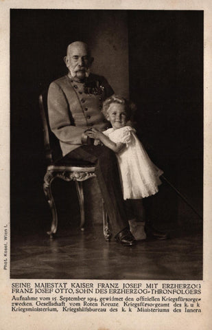Kaiser Franz Josef mit Erzherzog Franz Josef Otto