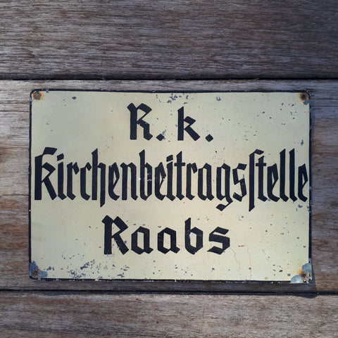 K.K. KIRCHENBEITRAGSSTELLE RAABS Blechschild