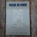 Figur in Wien, Skulpturen