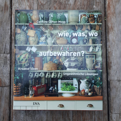 Wie, was, wo aufbewahren? – Kaufhaus Ackerl