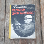 Rennen - Sieg - Rekorde