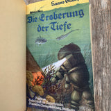 DIE EROBERUNG DER TIEFE